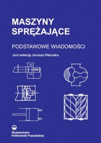 Maszyny sprężające. Podstawowe wiadomości