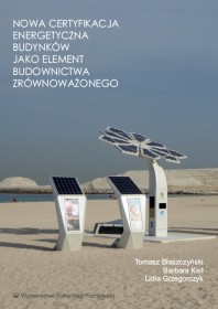 Nowa certyfikacja energetyczna budynków jako element budownictwa zrownoważonego