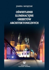 Oświetlenie iluminacyjne obiektów architektonicznych