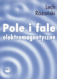 Pole i fale elektromagnetyczne