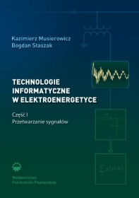 Technologie informatyczne w elektroenergetyce. Część 1