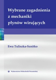 Wybrane zagadnienia z mechaniki płynów wirujących