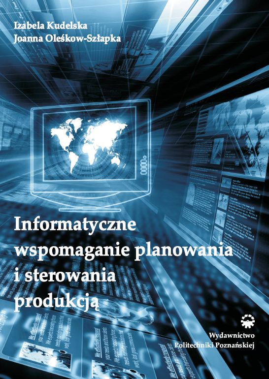 Informatyczne wspomaganie planowania i sterowania produkcją