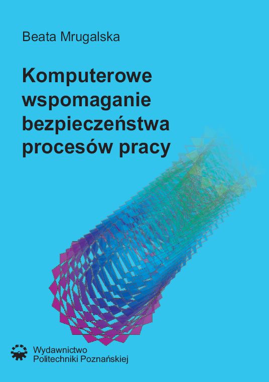 Komputerowe wspomaganie bezpieczeństwa procesów pracy