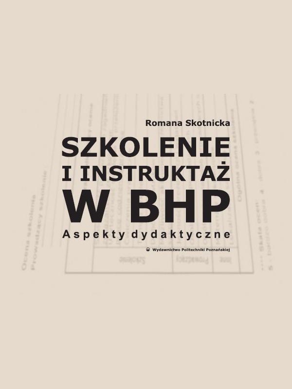 Szkolenie i instruktaż w BHP. Aspekty dydaktyczne