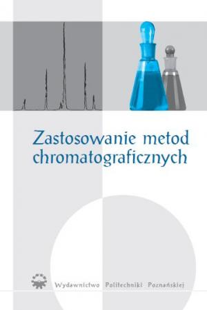 Zastosowanie metod chromatograficznych