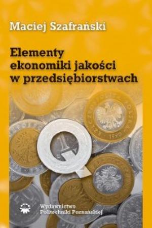 Elementy ekonomiki jakości w przedsiębiorstwach