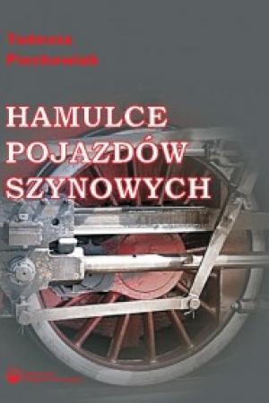 Hamulce pojazdów szynowych