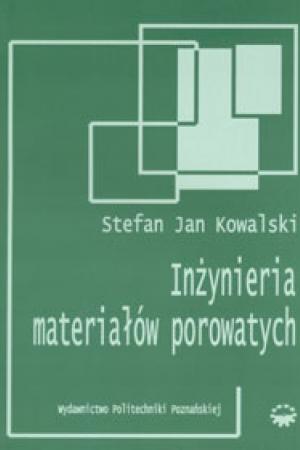 Inżynieria materiałów porowatych