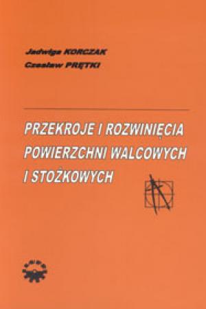 Przekroje i rozwinięcia powierzchni walcowych i stożkowych