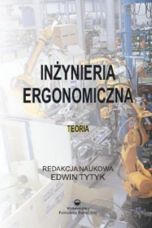 Inżynieria ergonomiczna. Teoria