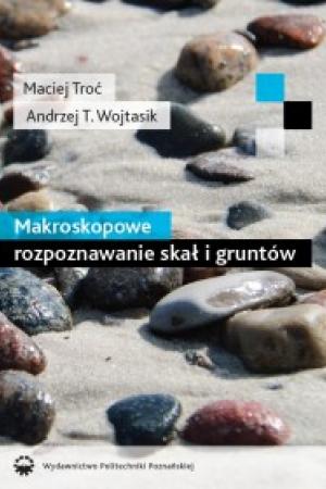 Makroskopowe rozpoznawanie skał i gruntów