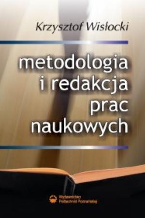 Metodologia i redakcja prac naukowych