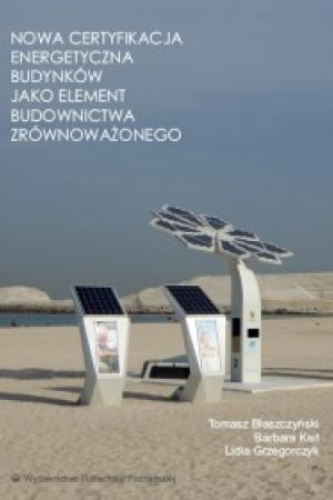 Nowa certyfikacja energetyczna budynków jako element budownictwa zrownoważonego