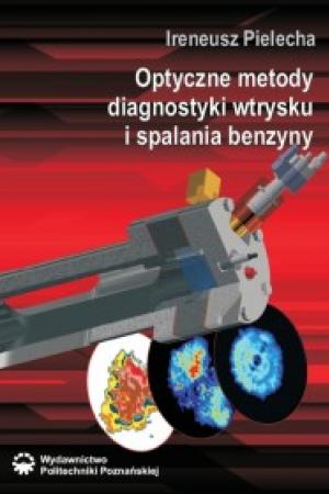 Optyczne metody diagnostyki wtrysku i spalania benzyny