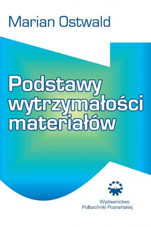 Podstawy wytrzymałości materiałów