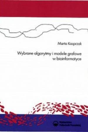 Wybrane algorytmy i modele grafowe w bioinformatyce