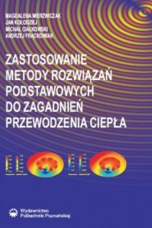 Zastosowanie metody rozwiązań podstawowych do zagadnień przewodzenia ciepła