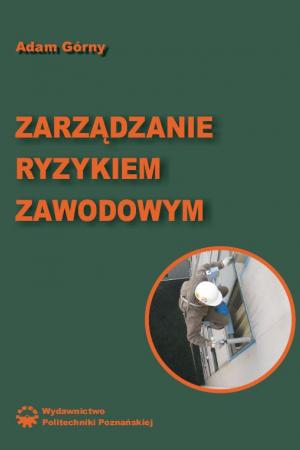 Zarządzanie ryzykiem zawodowym