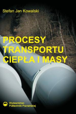 Procesy transportu ciepła i masy